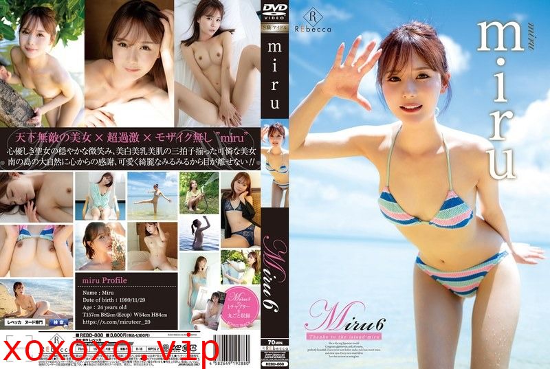 REBD-888 Miru6 Thanks to the island・miru}