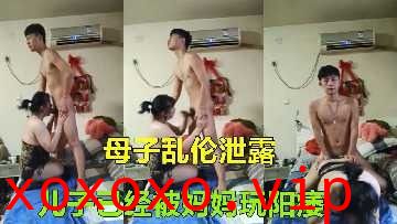 母子乱伦-儿子已经被妈妈玩阳痿}