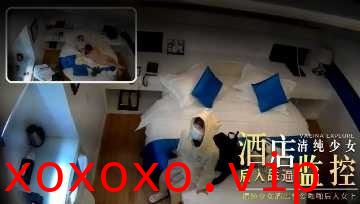 清纯少女酒店性爱啪啪}